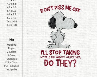 Broderidesign med citat om nyfiken hund, roligt hundordspråk, broderifil, gör mig inte förbannad, broderidesign, rolig Snoopy-broderidesign