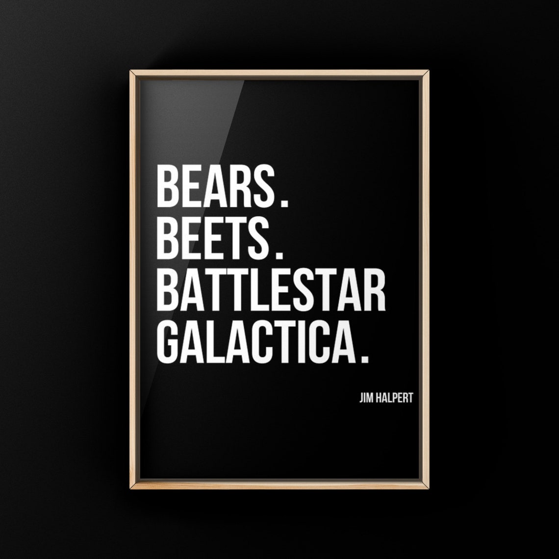 Bears Beets Battlestar Galactica Wall Art Office Quotes Etsy