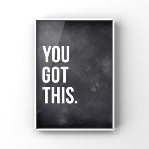You Got This, Inspirational Quote , Canvas or Unframed Print image 9