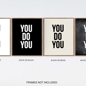 Impresión "Tú haces lo que haces", arte de pared inspirador, lienzo o sin marco