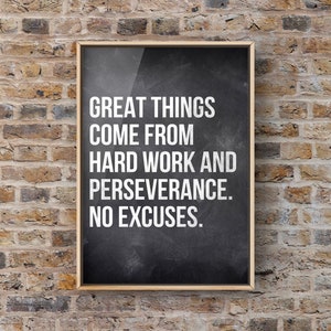 Great things come from Hard work and Perseverance, Quote, Canvas or UNFRAMED Print, Motivational Quote, basketball quote