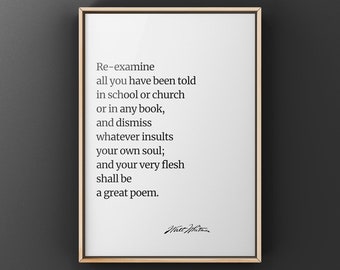 Walt Whitman Quote, Canvas or Unframed Print," Re-Examine all you have been told in school or church.