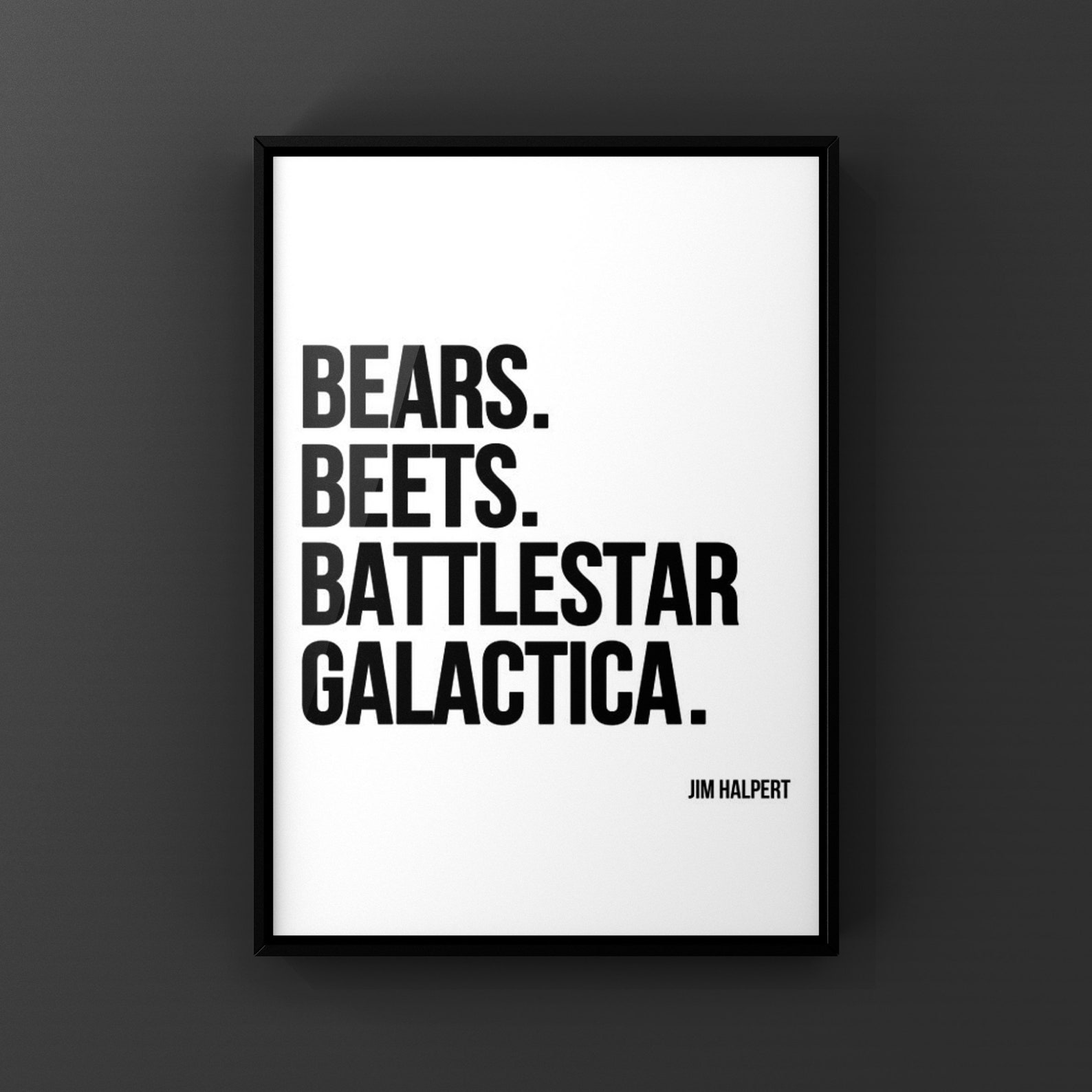 Bears Beets Battlestar Galactica Wall Art Office Quotes Etsy