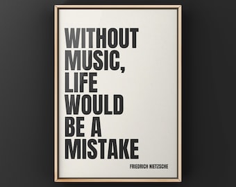 Nietzsche Quote Art Print: Without Music, Life a Mistake