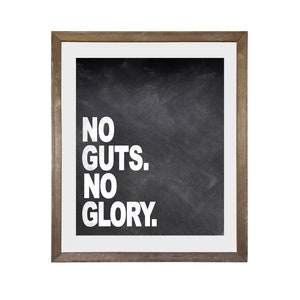 No Guts No Glory Quote Print - Motivational Wall Art