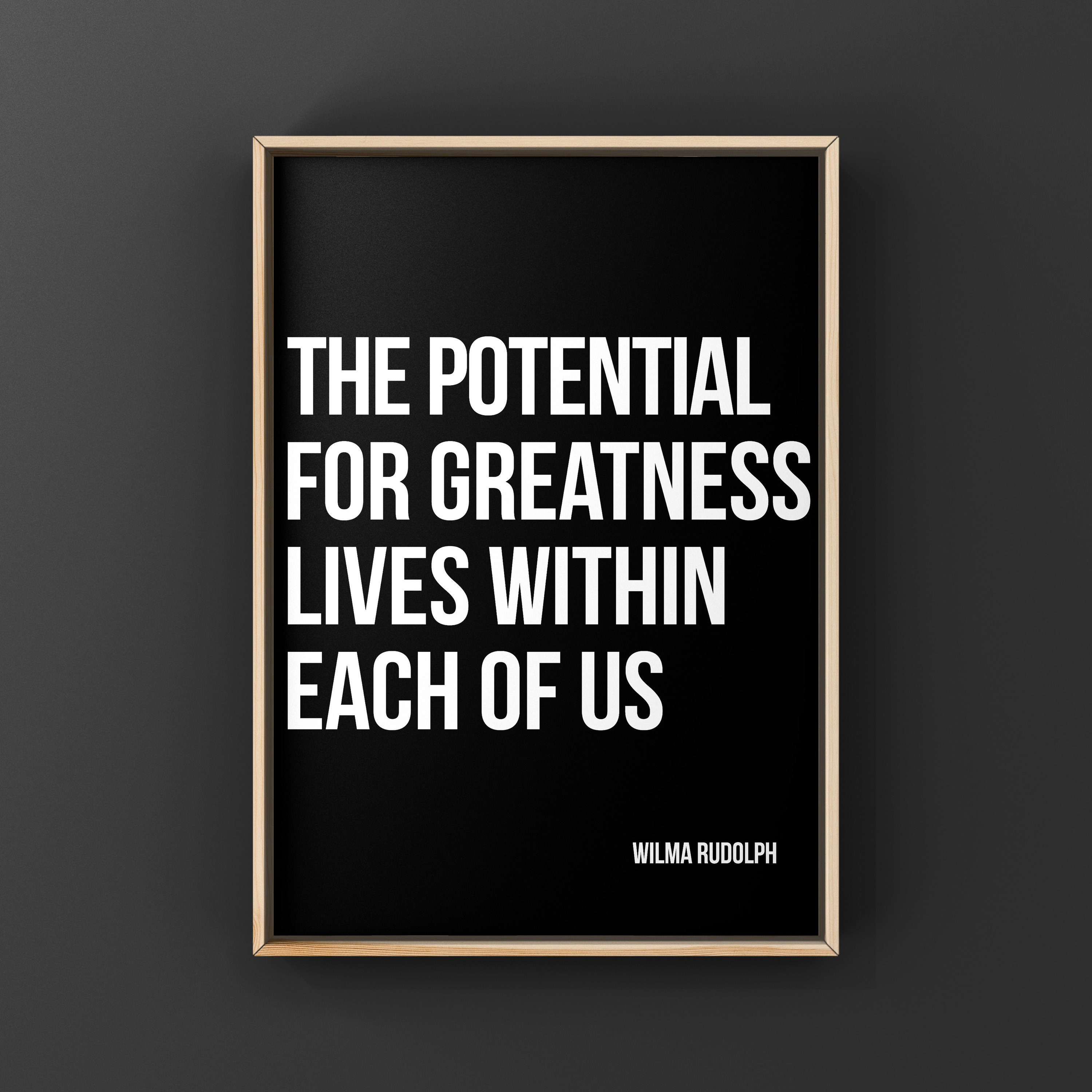 The Potential for Greatness Lives Within Each of Us, Wilma Rudolph Quote,  Canvas or Unframed Print Sports Quotes - Etsy New Zealand