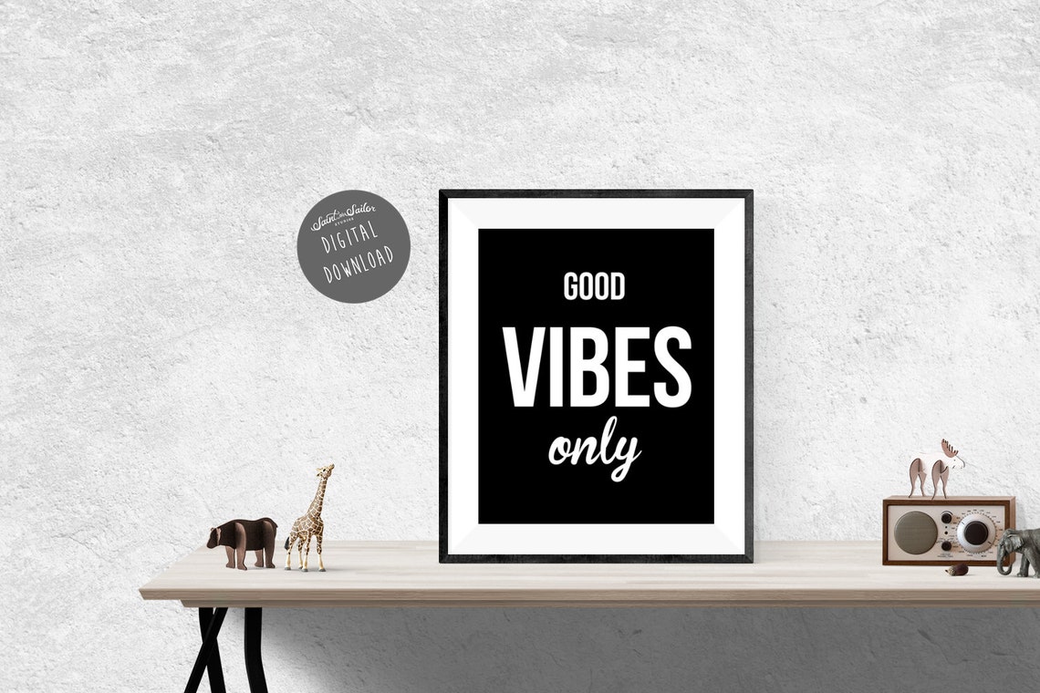 Good Vibes Only Printable Quote Inspirational Quotes Digital - Etsy