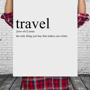 Travel Definition Print, Digital Download, Quote art, Wall Decor, Definition quote, living room decor,
