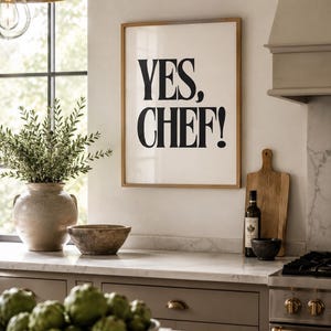 YES CHEF, Canvas or Unframed Print, Housewarming Gift,  Kitchen Decor, TV quotes