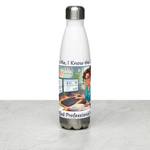 Trust Me, I'm a Medical Coder Stainless steel water bottle