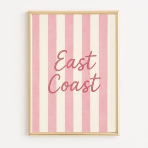 East Coast Wall Art Printable, Coastal Stripe Print, Nautical Beach House Decor, Pastel Coastal Quote, Digital Download Typography