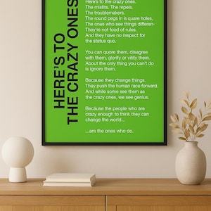 Here’s to the Crazy Ones – Steve Jobs Inspirational Digital Poster - Green