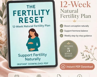 12-Week Fertility Reset PDF, Week TTC Support Guide, Natural Conception Planner, Ovulation Tracking, Hormone Balance eBook Instant Printable