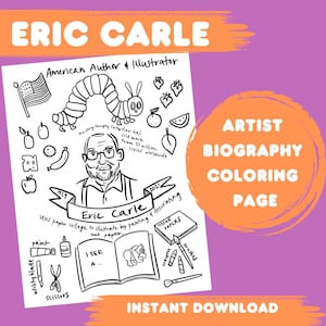 Famous Artist Eric Carle Biography Coloring Page / Art History Printable for Art Teachers or Sub Lessons