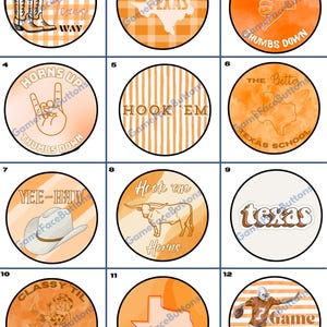 May include: A collection of twelve round buttons with various Texas-themed designs. The buttons feature images of cowboy boots, the Texas state outline, longhorn cattle, and phrases like "Hook 'em" and "Game On." The color scheme is primarily orange and white.