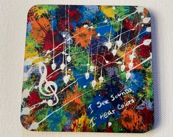 Synesthesia Coaster- I See Sounds. I Hear Colors.