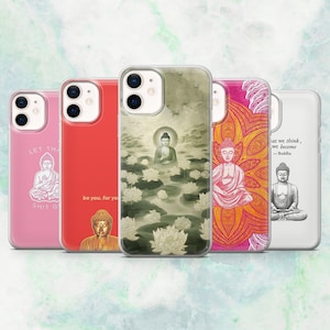 Puede incluir: Una colección de fundas para teléfonos con imágenes de Buda. Las fundas muestran varios diseños, incluyendo una funda rosa con el texto "LET THA SHIT G", una funda roja con el texto "be you, for yo", y una funda con el texto "at we think, we become - Buddha".