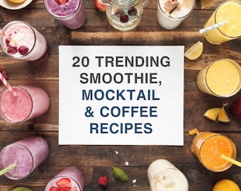 20 recetas de batidos, cócteles sin alcohol y café de moda / Libro de recetas digital en PDF