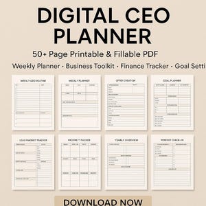 May include: A digital CEO planner with a beige background. The planner includes sections for weekly planning, business toolkit, finance tracking, and goal setting. The text "DIGITAL CEO PLANNER" is at the top, with "DOWNLOAD NOW" at the bottom.