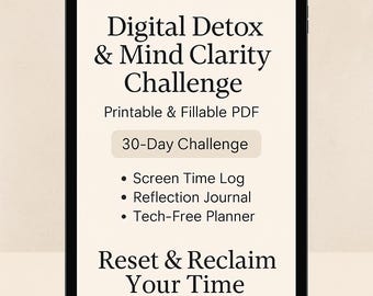 Défi Digital Detox et Mind Clarity | PDF imprimable et à remplir 30 jours | Journal du temps passé devant un écran, journal de réflexion et agenda gratuit