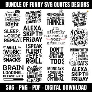 Sarcastic SVG Bundle, Funny SVG bundle, Sarcasm SVG bundle, Sassy Svg quotes shirts, Funny mom gift, Funny mom Png, Silhouette, Cricut