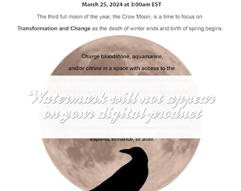 2024 Full Moon (Crow Moon) Ritual Instructions for Transformation & Change