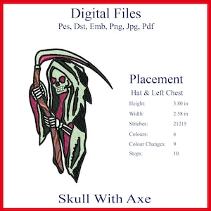 Op de afbeelding: Geborduurd ontwerp van een Grim Reaper met een zeis, in zwart, groen en roze. Het ontwerp is getiteld "Skull With Axe" en is 9,65 cm hoog en 6,55 cm breed. Het ontwerp is voor plaatsing op een hoed of linkerborst.