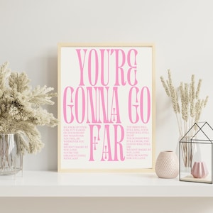 You&#39;re Gonna Go Far Poster