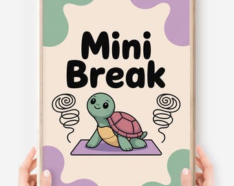 Póster de minidescanso de la Tortuga Kawaii: Arte para el aula SEL (Descarga digital)