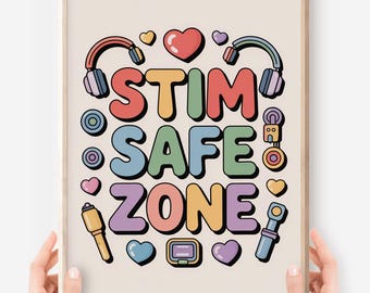 Stim Safe Zone Poster: Neurodivergent Friendly Wall Art (Digital Download)