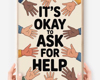 It's Okay to Ask for Help Poster: ADHD SEL Classroom Art (Digital Download