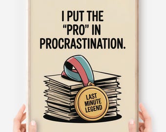 Funny Procrastination Poster: ADHD Gold Medal Art (Digital Download