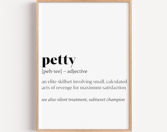 Petty Definition Print: Sarcastic Dictionary Wall Art (PDF & JPG Digital Download