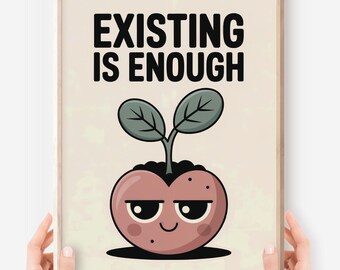 Motivational Seedling Print: ADHD Affirmation, Dorm Decor (Digital Download)