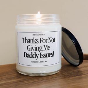 Daddy Issues Candle | Funny Father&#39;s Day Gift | Gifts for Dad | Funny Candle Gift | Father&#39;s Day Gift from Daughter Son | Gag Gifts for Dad