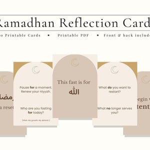 May include: Ramadhan Reflection Cards with text, including "30 Printable Cards" and "Printable PDF." The cards have a beige and gold color scheme, with a crescent moon design. The cards contain text in English and Arabic.