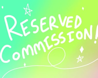 Commission reserved for KiwiConductor