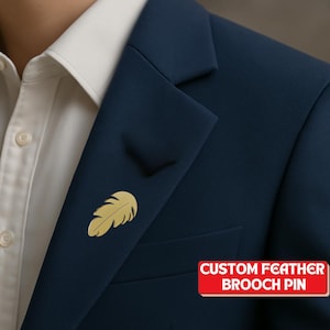 Feather Brooch Pin, Custom Stainless Steel Lapel Pin, Symbol of Lightness & Freedom, Gift for Her Him, Feather Pin for Suit, Scarf, Hat, Bag