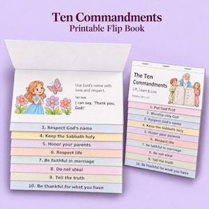May include: A Ten Commandments printable flip book featuring two open sections. The left side shows a cartoon girl, a butterfly, and text about God's name. The right side lists the ten commandments with a cartoon illustration of a man and children.