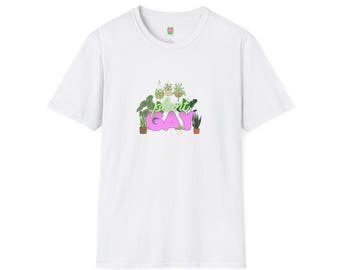 Planty Gay T-Shirt | Plant Lover Pride Shirt, Potted Plants Typography