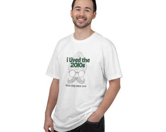 I Lived 2010s Retro Graphic Tee | Nostalgic Hipster T-Shirt