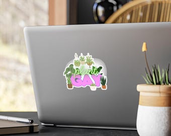 Plant Gay sticker Kiss-Cut Vinyl Decal | plant pun, potted plants
