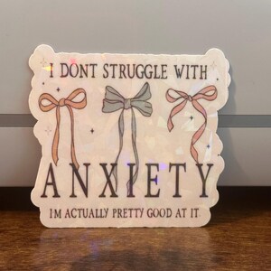 Funny Anxiety Sticker: Coquette Bows, Mental Health Humor