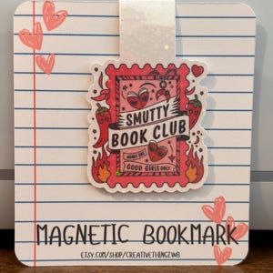 Smutty Book Club Magnetic Bookmark Spicy Reader Bookmark Smut Bookmarks Book Club Bookmark Smutty Romance Book Club Bookish Merch booktok