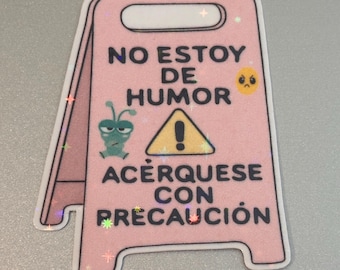 Sassy Latina Mood Sticker: Pink Spanish Caution Sign