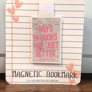 Library Card Magnetic Bookmark: &quot;Boys in Books are Just Better&quot;