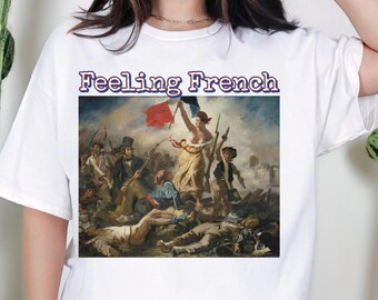 French Revolution Unisex Tee, Patriotic France TShirt, Liberty Equality Fraternity Top, Historical Graphic Shirt, Liberty Leading the People