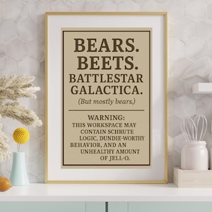 Bears. Beets. Battlestar Poster – Funny Printable Office Decor - The Office - Dwight