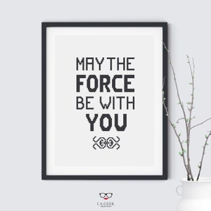 Star Wars May the Force be with You Cross Stitch Pattern