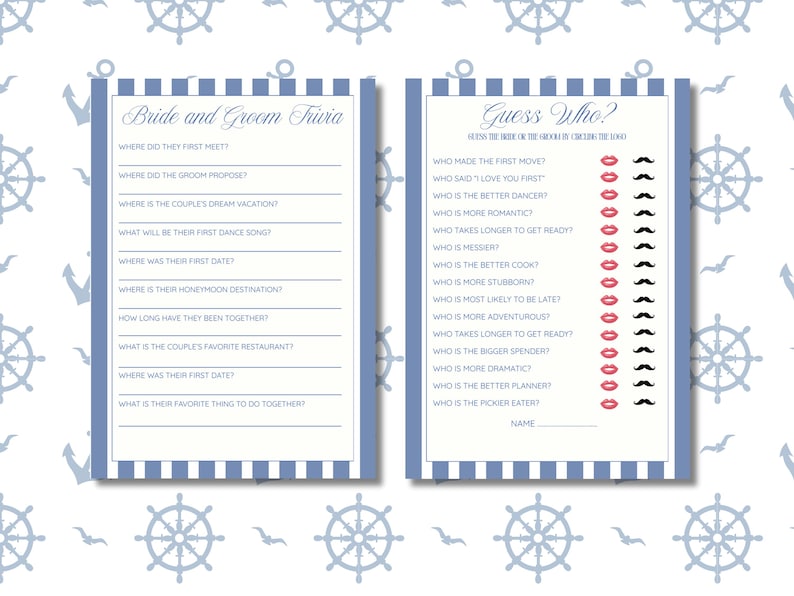 May include: Two nautical-themed bridal shower games. One is "Bride and Groom Trivia" with fill-in-the-blank questions. The other is "Guess Who?" with questions and lipstick and mustache icons for answers. The background is white with nautical patterns.